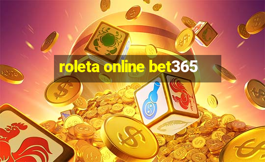 roleta online bet365