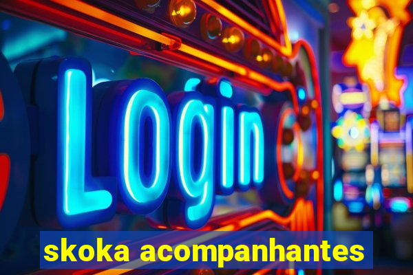 skoka acompanhantes