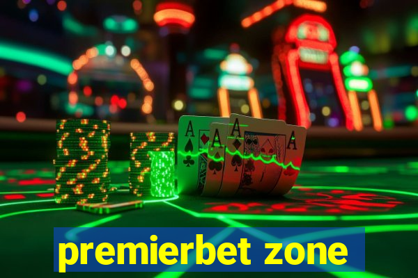 premierbet zone