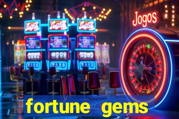 fortune gems slot-tada jogos