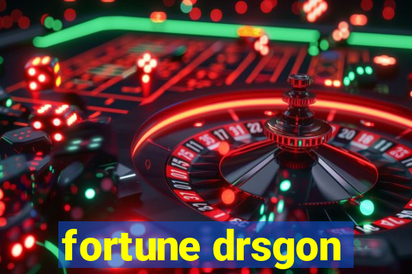 fortune drsgon