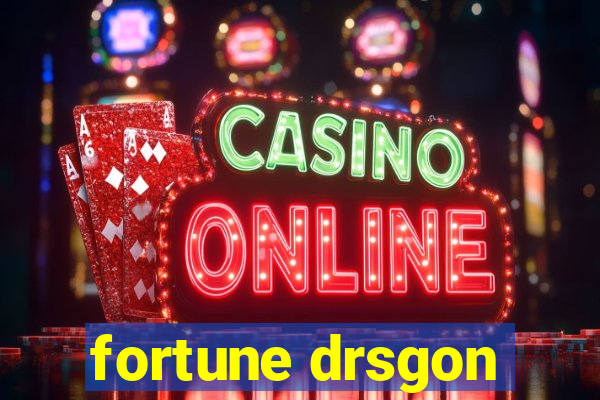 fortune drsgon