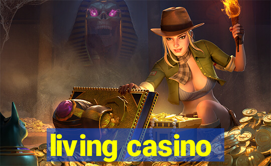 living casino