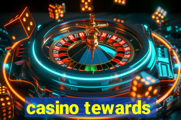 casino tewards