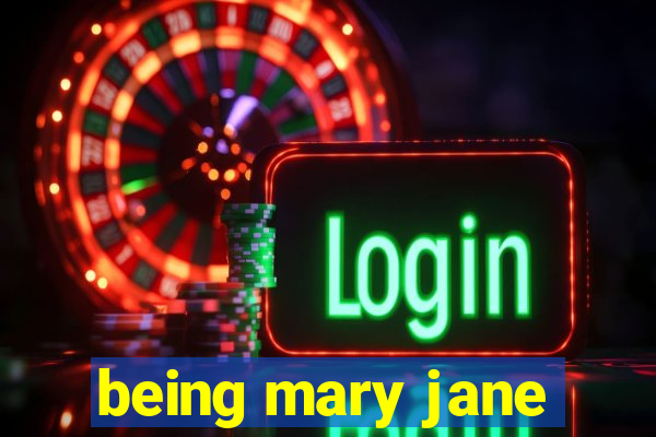 being mary jane