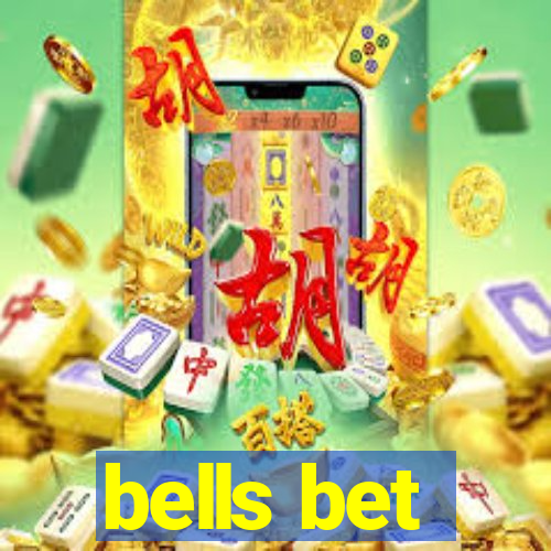 bells bet