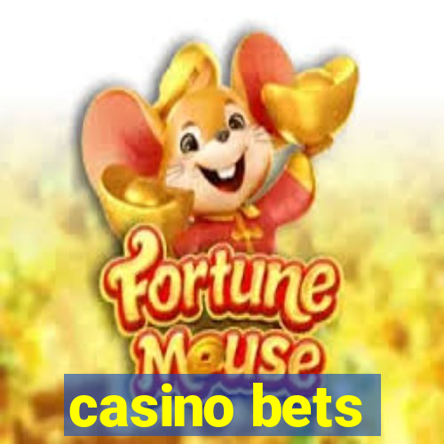 casino bets