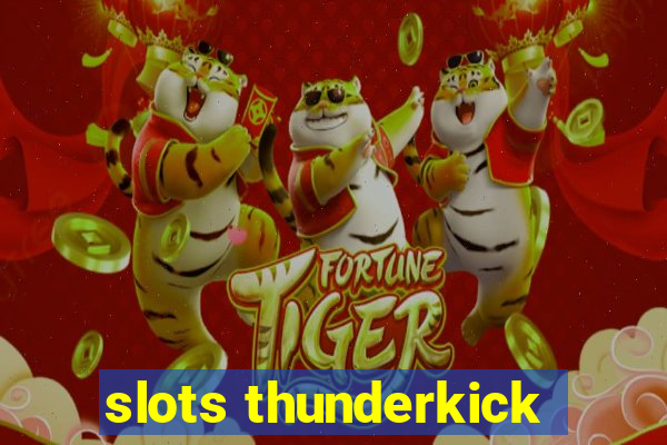 slots thunderkick