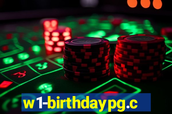 w1-birthdaypg.com