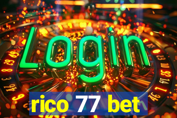 rico 77 bet