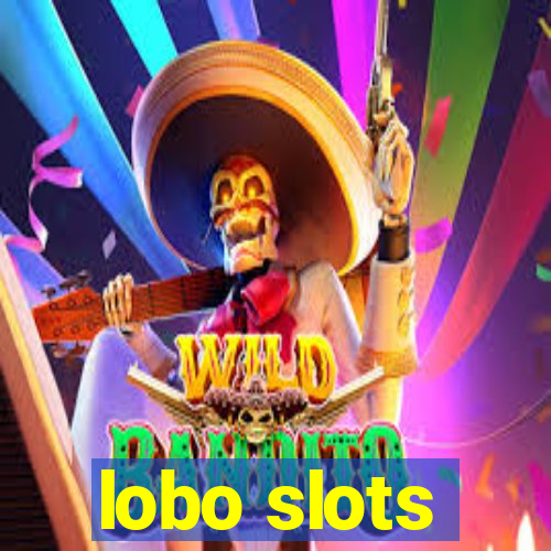 lobo slots