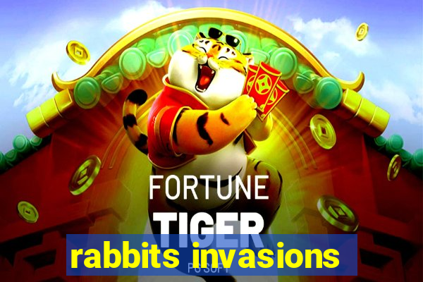 rabbits invasions