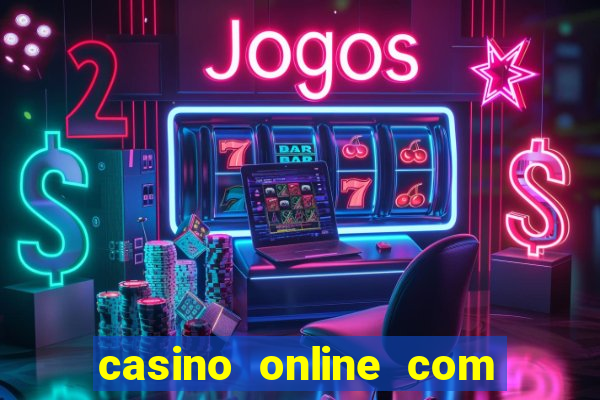 casino online com bonus de cadastro