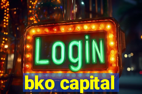 bko capital