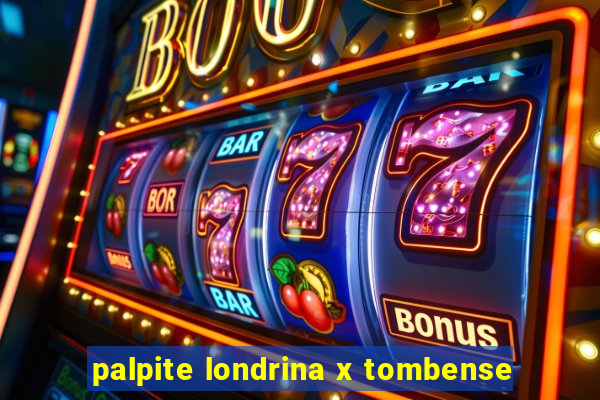 palpite londrina x tombense