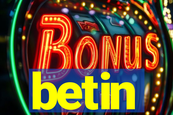 betin