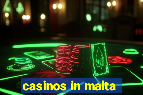 casinos in malta