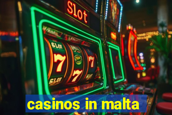 casinos in malta