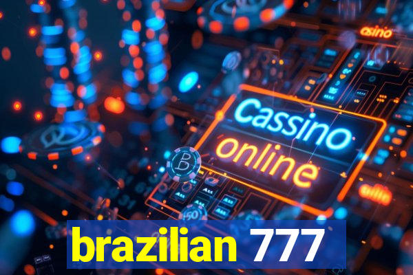 brazilian 777