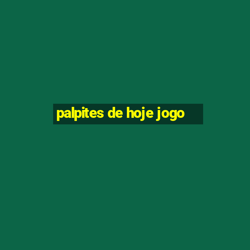 palpites de hoje jogo