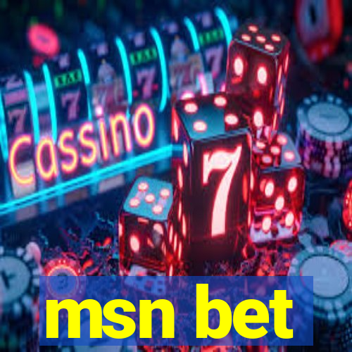 msn bet