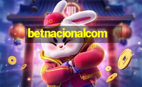 betnacionalcom