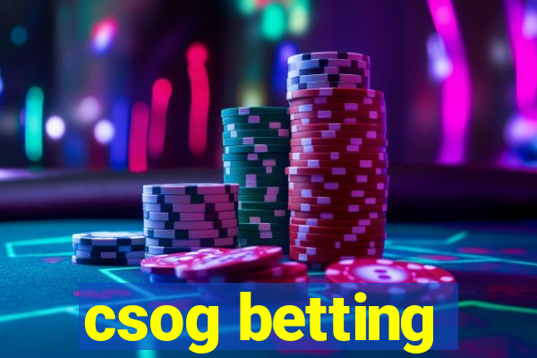 csog betting