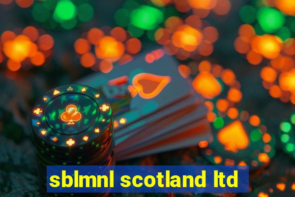 sblmnl scotland ltd