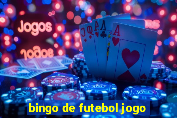 bingo de futebol jogo