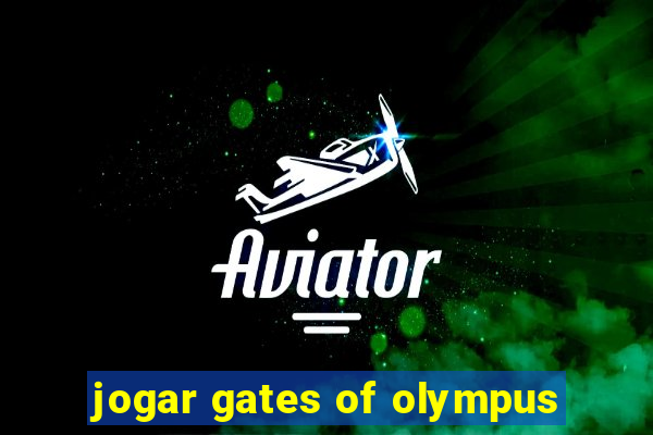 jogar gates of olympus