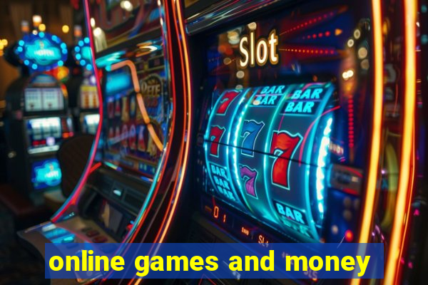 online games and money