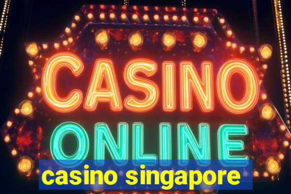 casino singapore