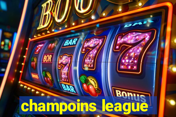 champoins league