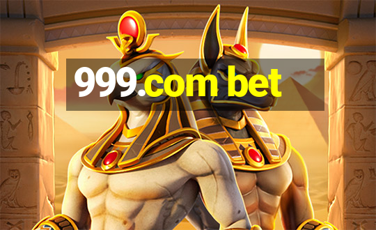 999.com bet