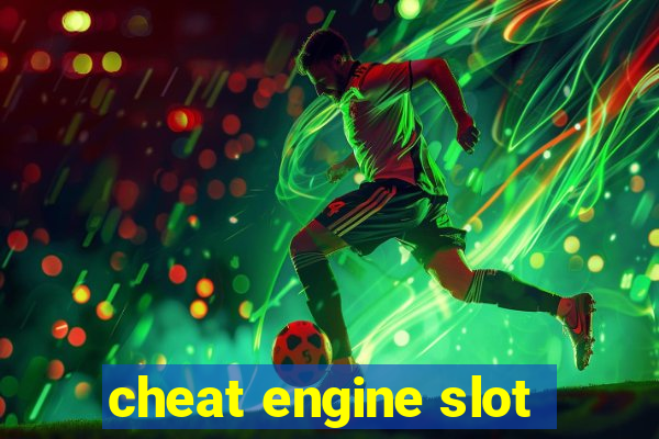 cheat engine slot