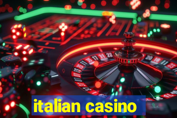 italian casino