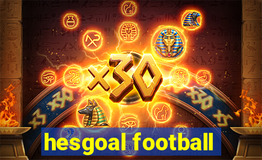 hesgoal football