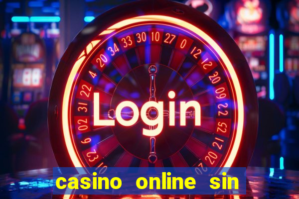 casino online sin deposito bono