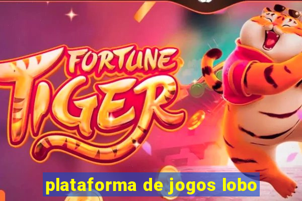 plataforma de jogos lobo