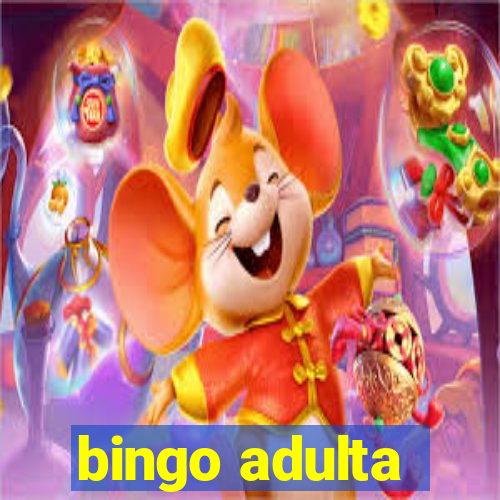 bingo adulta