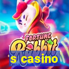 s casino