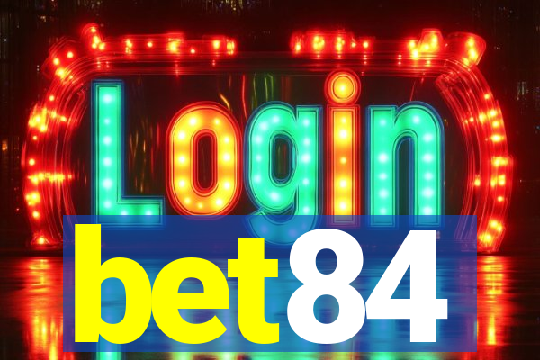 bet84