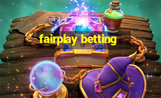 fairplay betting