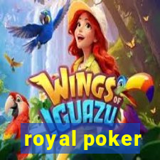 royal poker