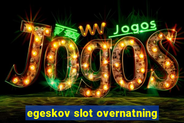 egeskov slot overnatning