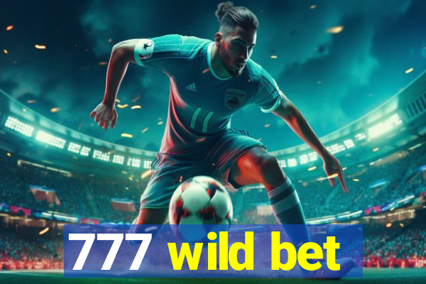 777 wild bet