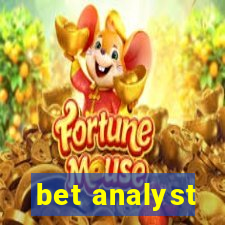 bet analyst