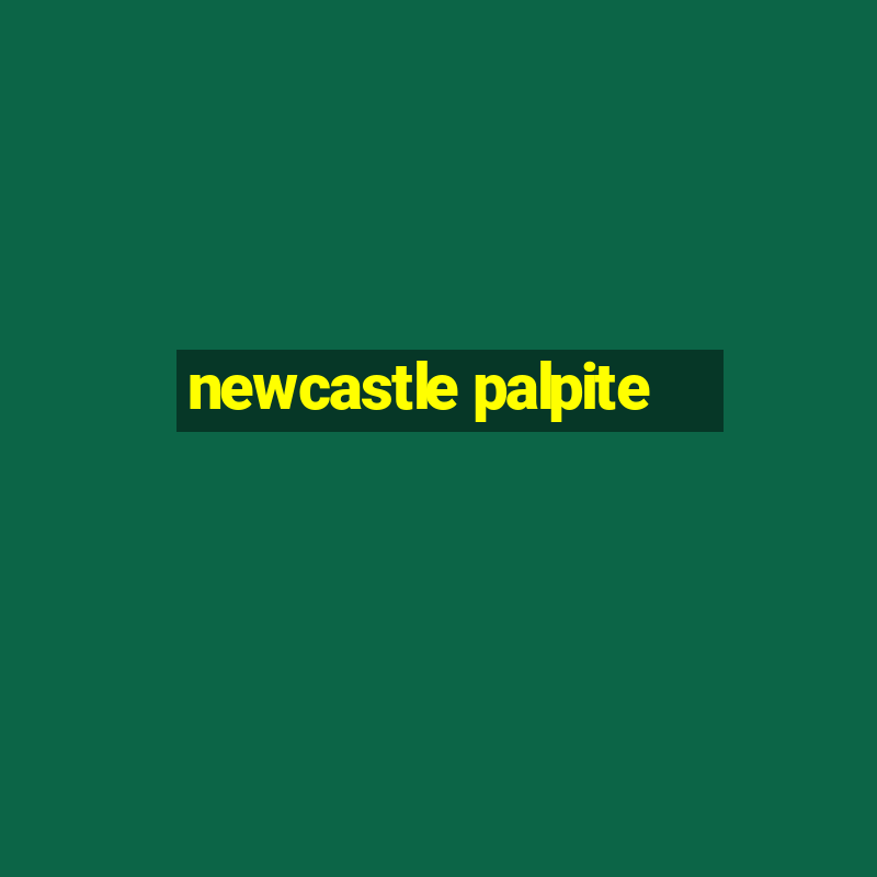 newcastle palpite