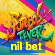 nil bet