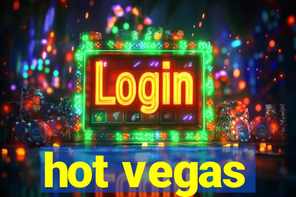 hot vegas